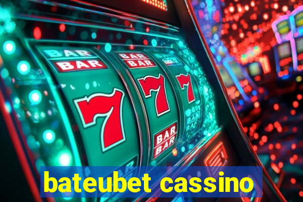 bateubet cassino